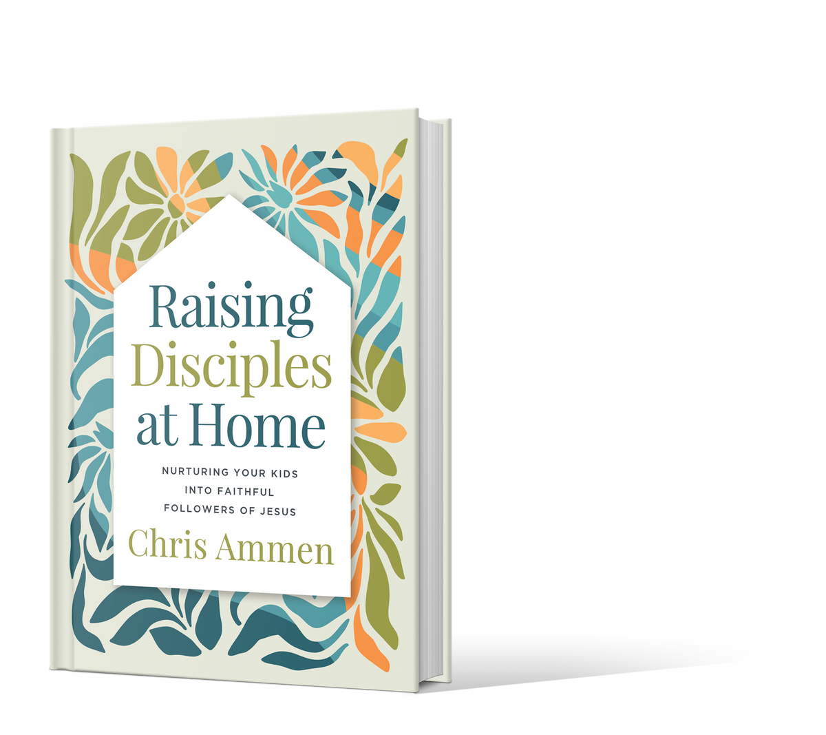 Raising Disciples at Home: Hardcover / English