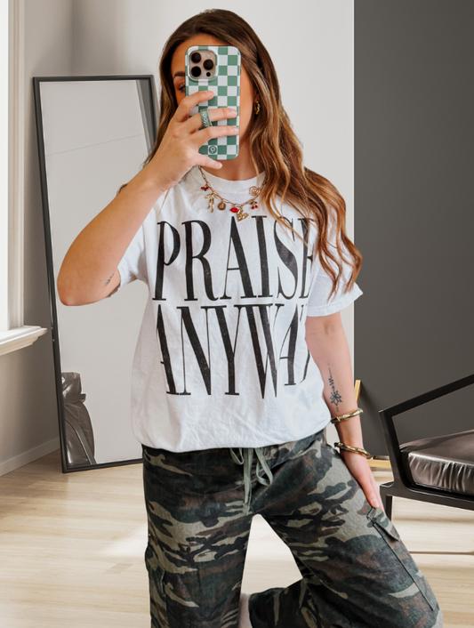 Praise Anyway Tee: White / XL